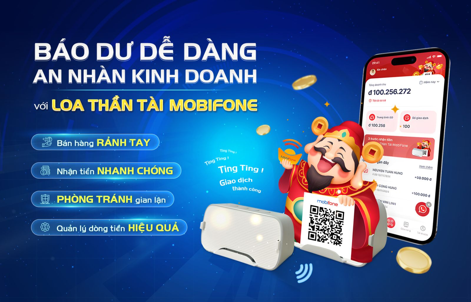Ảnh bài viêt “Ting ting” dễ dàng, an toàn kinh doanh với Loa Thần Tài MobiFone